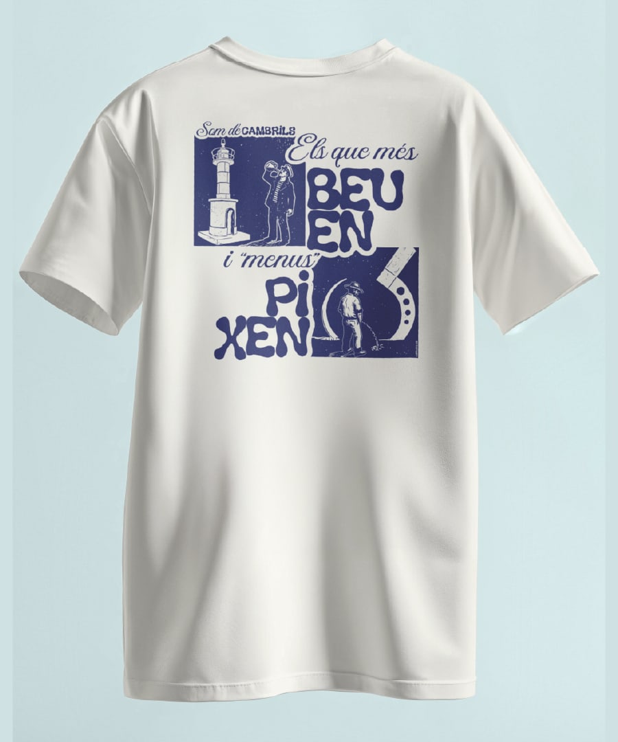 Esquena de la samarreta, amb l'estampat Els que més beuen i menus pixen